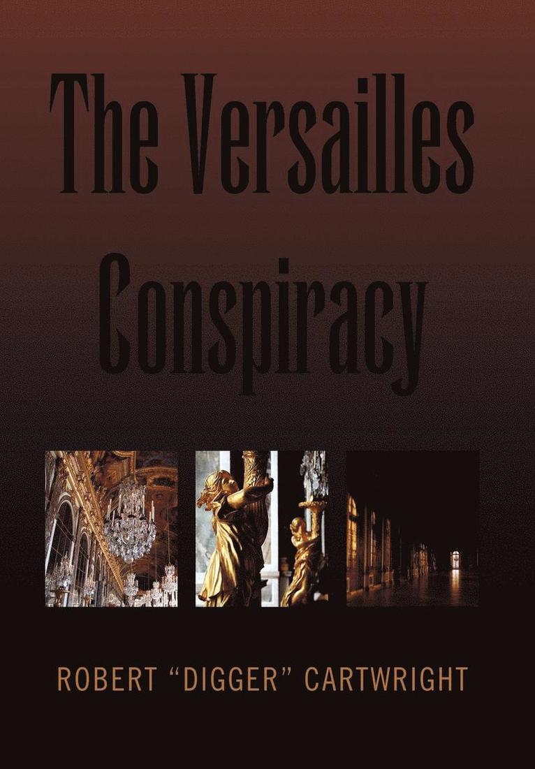 The Versailles Conspiracy 1