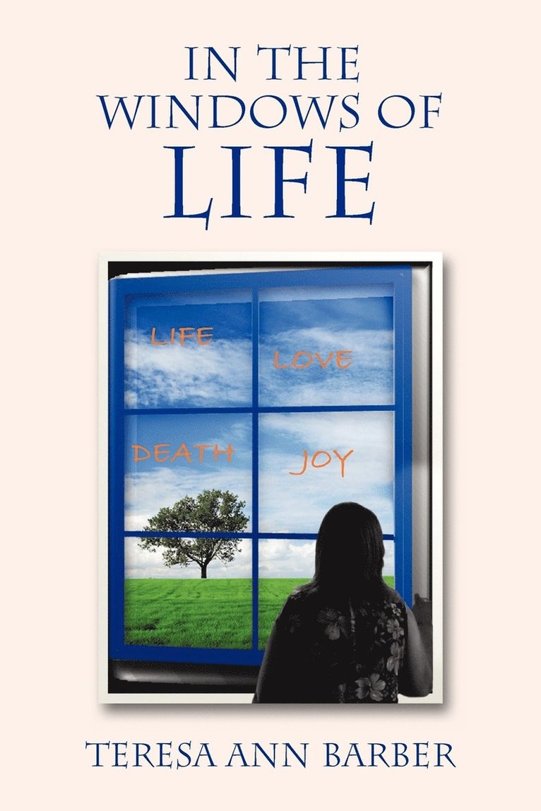 In the Windows of Life 1