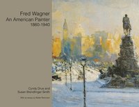 bokomslag Fred Wagner an American Painter 1860-1940