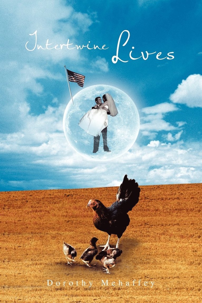 Dorothy Mehaffey - Intertwine Lives, Häftad