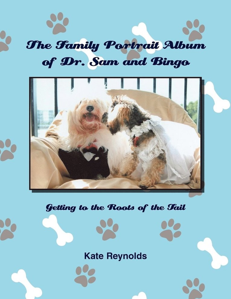 Kate Reynolds - Family Portrait Album of Dr. Sam and Bingo, Häftad. Tillgänglighet: Lägg i varukorg