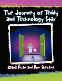 bokomslag The Journey of Teddy and Technology Star