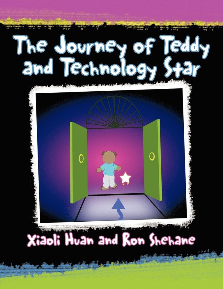 The Journey of Teddy and Technology Star 1