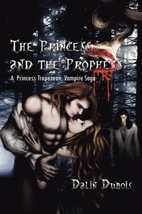 bokomslag Princess and the Prophets
