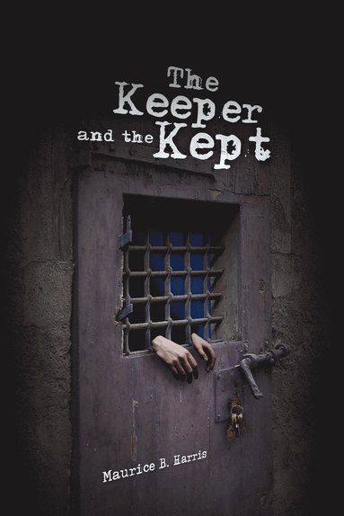 bokomslag Keeper and the Kept