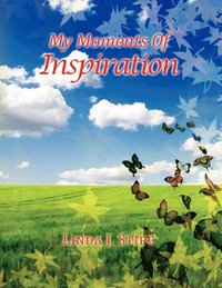 bokomslag My Moments Of Inspiration