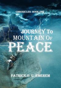 bokomslag Journey to Mountain of Peace