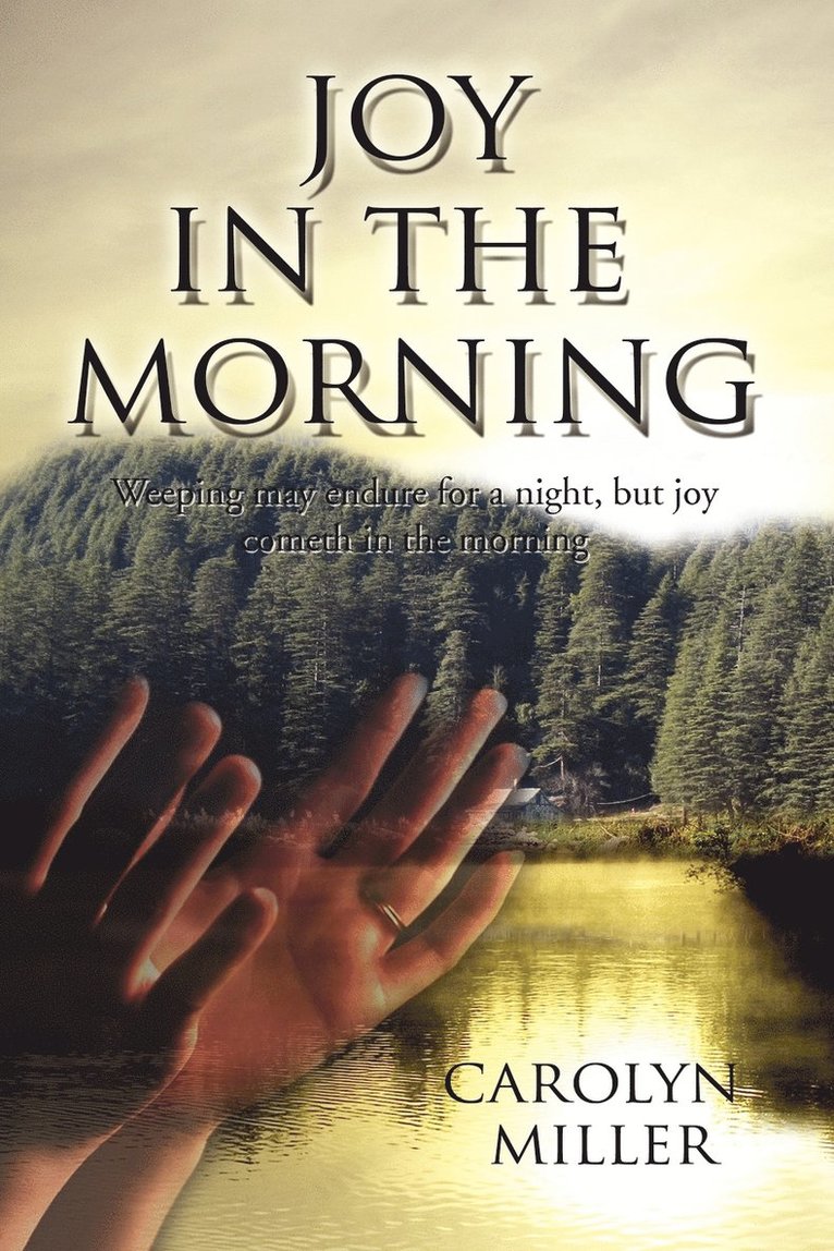 Carolyn Miller - Joy in the Morning, Häftad