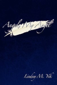 bokomslag Angel, My Angel