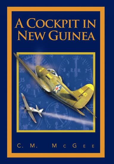 bokomslag Cockpit in New Guinea