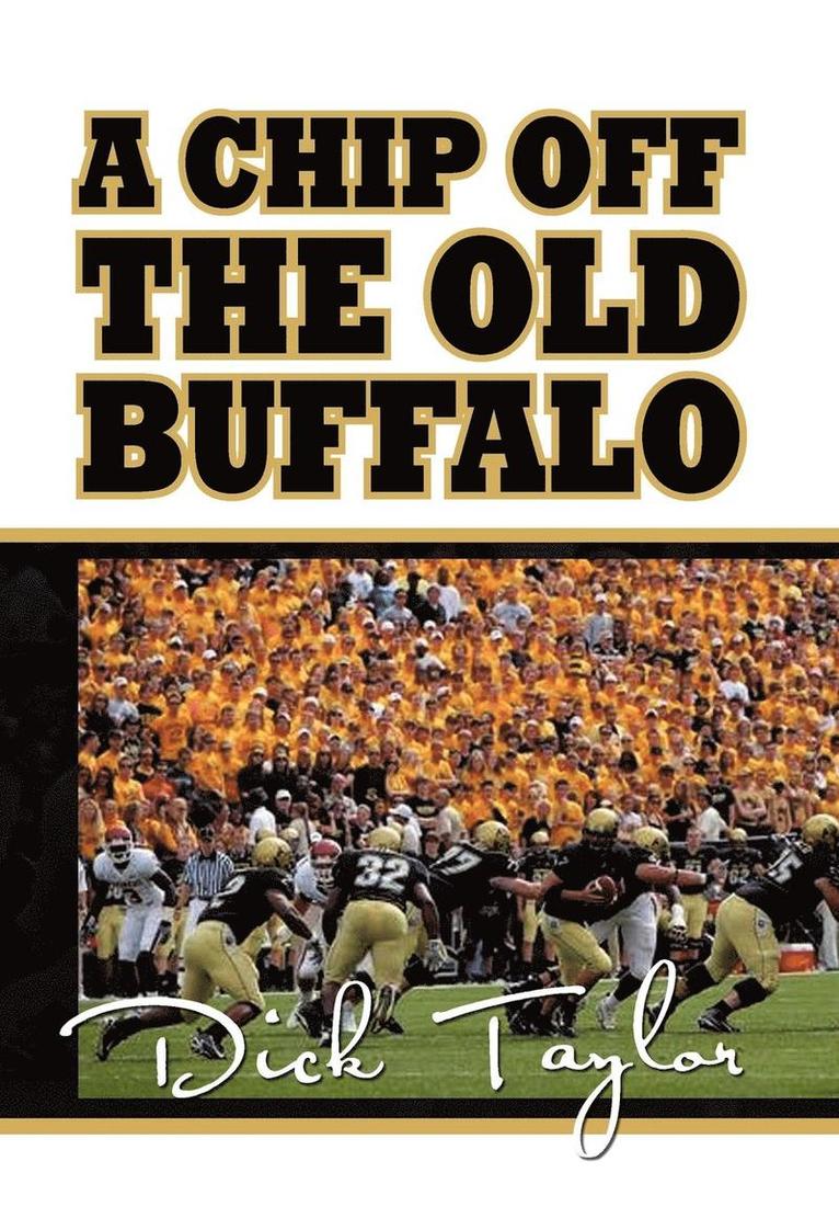 Chip Off the Old Buffalo
