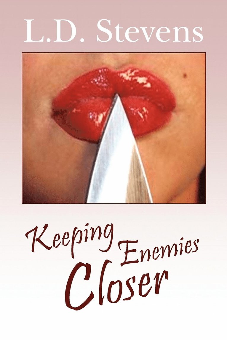 Keeping Enemies Closer 1