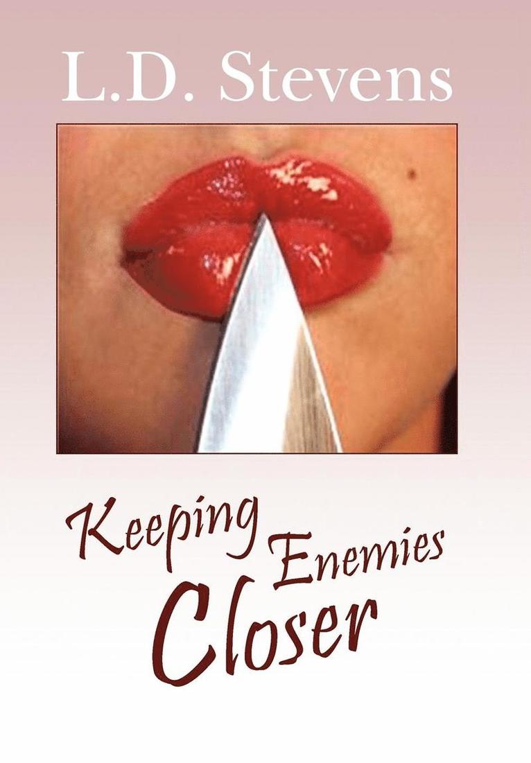 Keeping Enemies Closer 1
