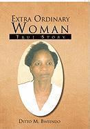 Extra Ordinary Woman 1
