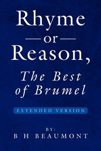 bokomslag Rhyme or Reason, the Best of Brumel