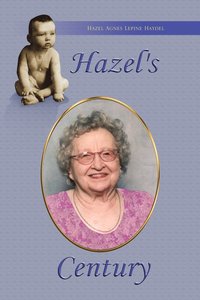 bokomslag Hazel's Century