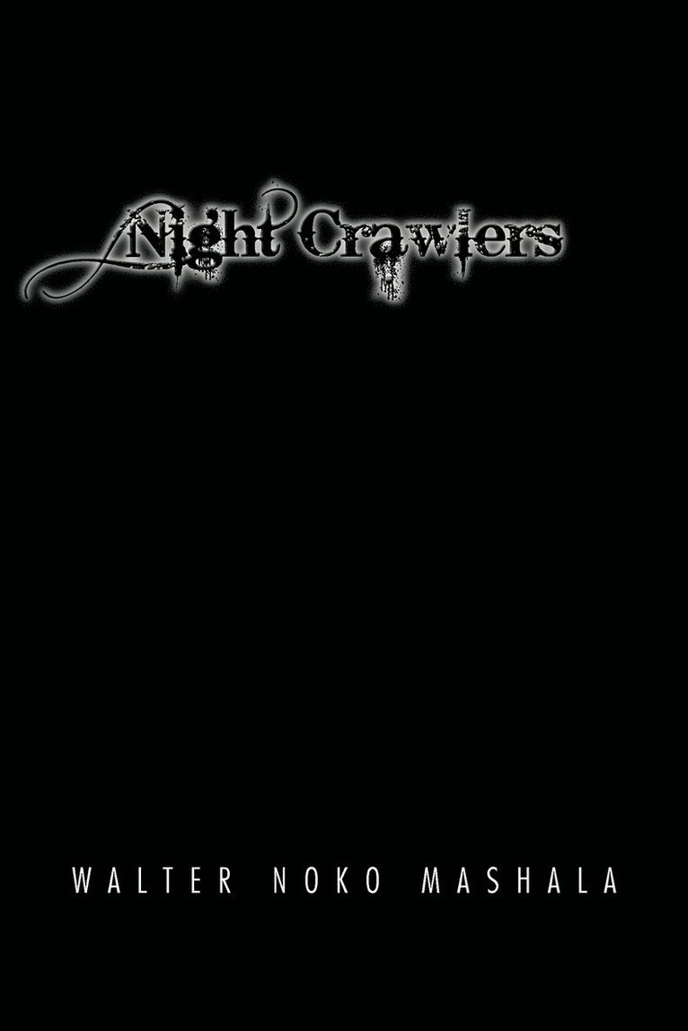 Night Crawlers 1