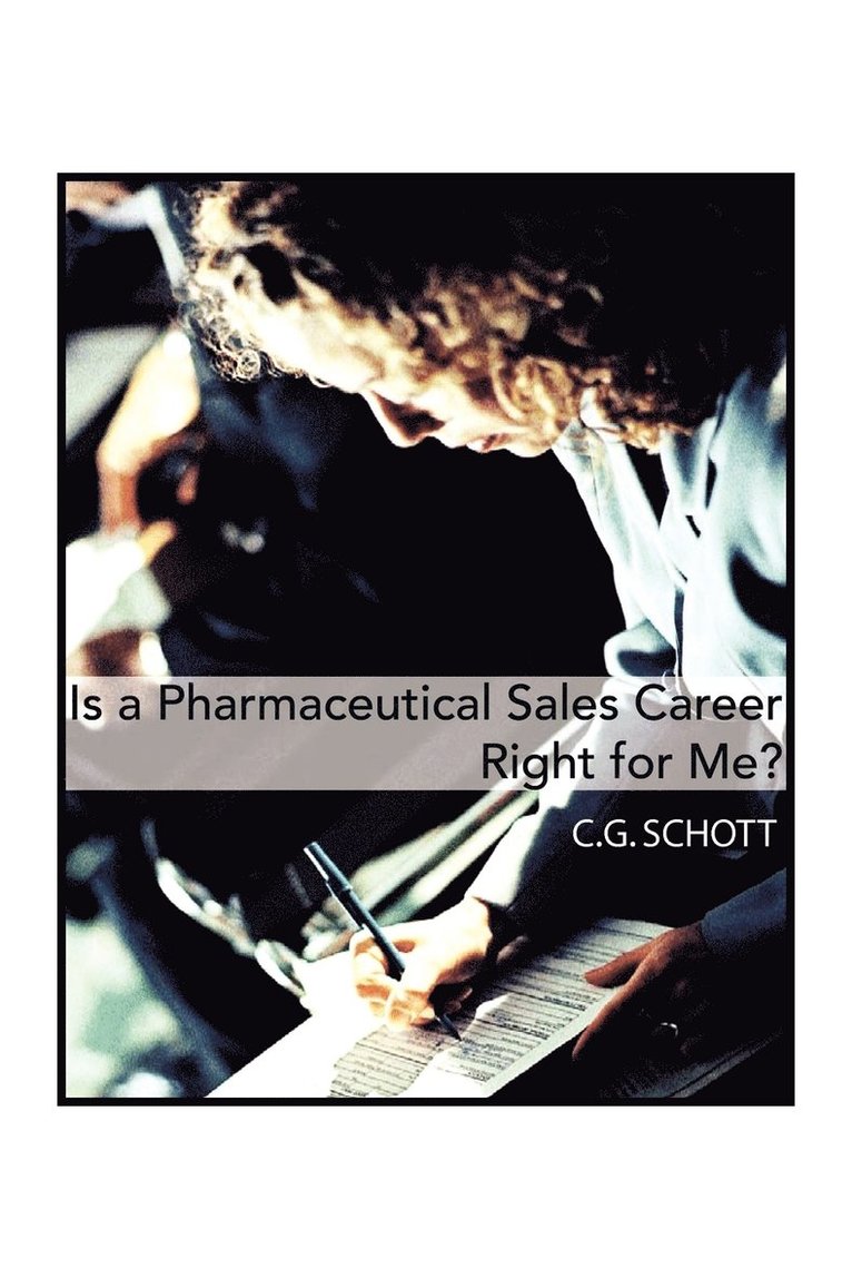 Is a Pharmaceutical Sales Career Right for Me? 1