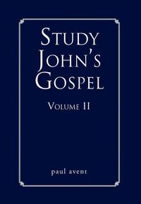 bokomslag Study John's Gospel Volume II