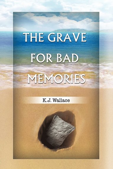 bokomslag Grave for Bad Memories
