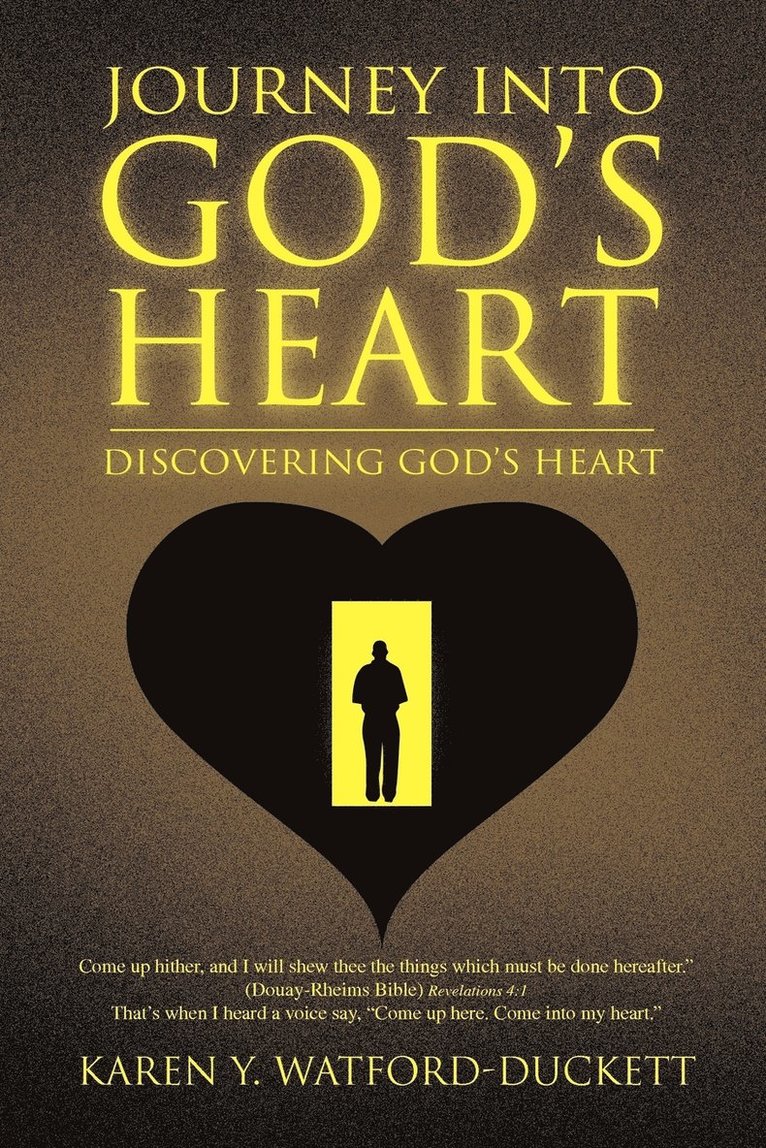 Karen Y Watford-Duckett, Karen Y. Watford-Duckett - Journey Into God's Heart, Häftad