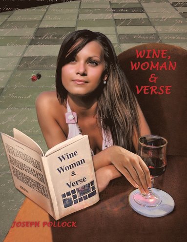 bokomslag Wine, Woman & Verse