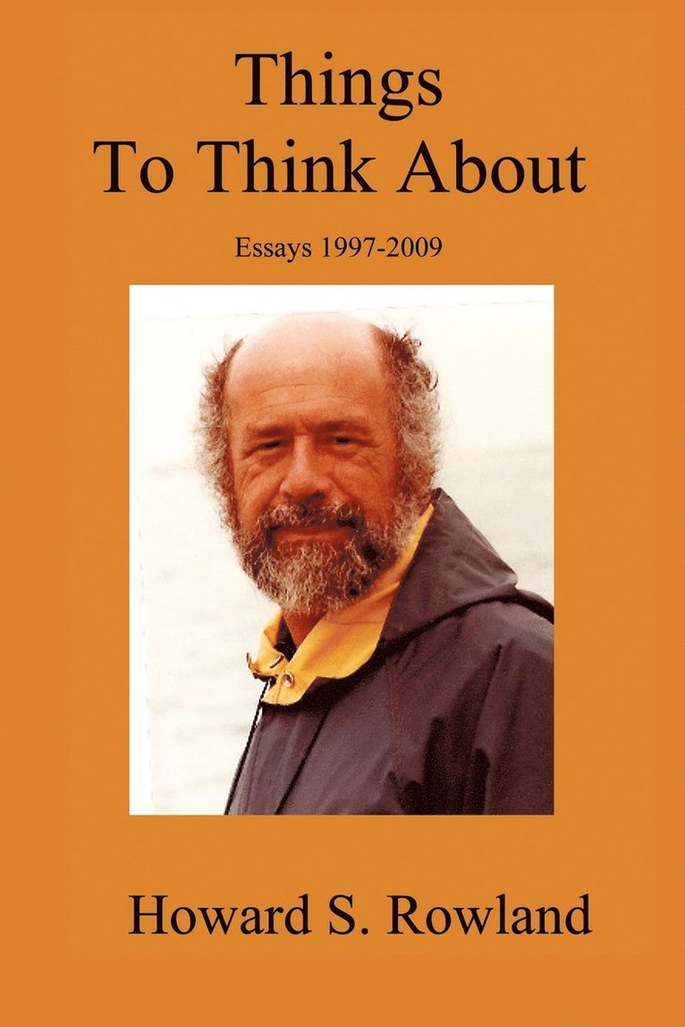 Howard S Rowland, Howard S. Rowland - Things to Think About, Häftad