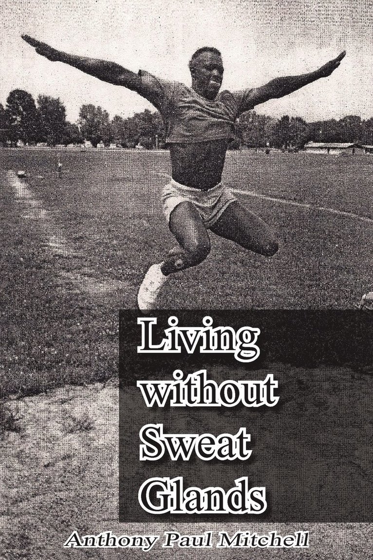 Living Without Sweat Glands 1