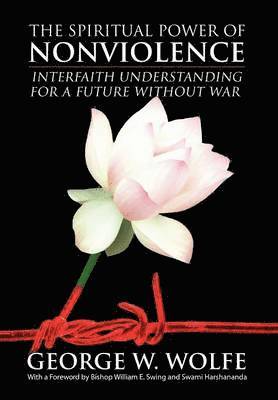 bokomslag Spiritual Power of Nonviolence