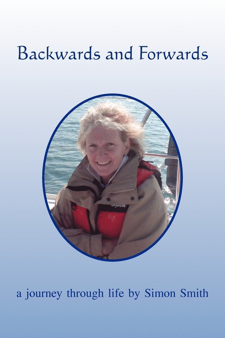 Simon Smith - Backwards and Forwards, Häftad