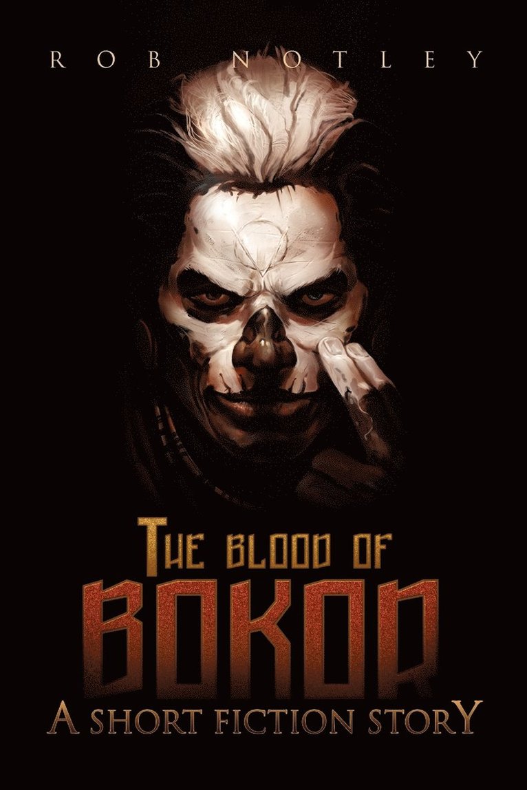 The Blood of Bokor 1