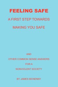 bokomslag Feeling Safe A First Step towards Making You Safe