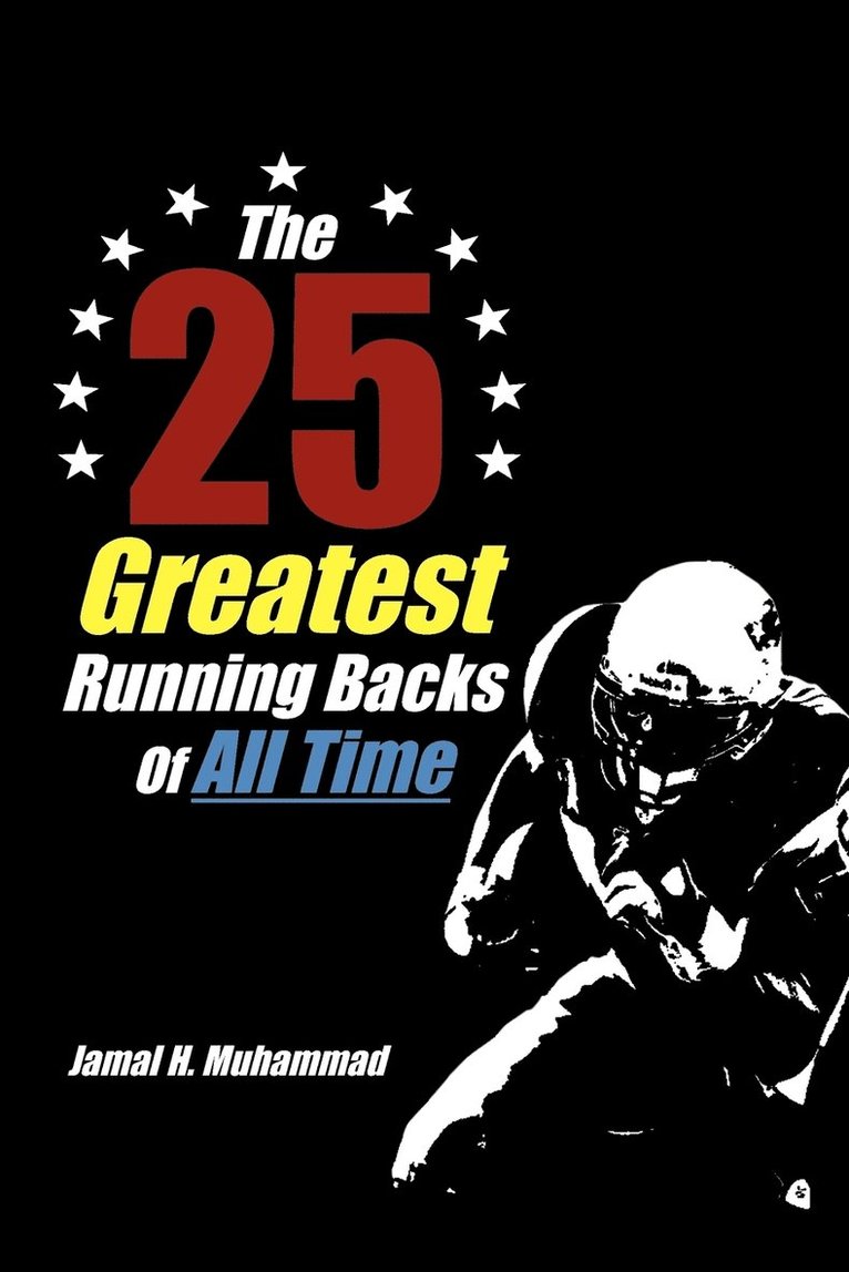 The 25 Greatest Running Backs of All Time 1