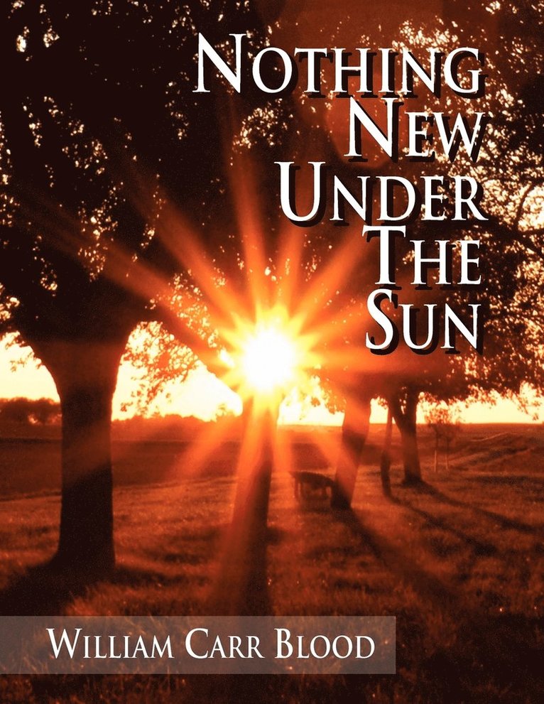 Nothing New Under The Sun 1