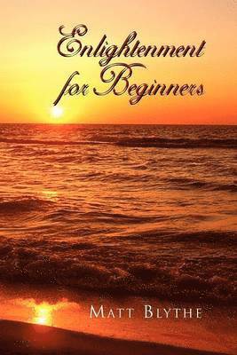 Enlightenment for Beginners 1