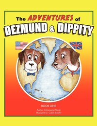 bokomslag The Adventures of Dezmund & Dippity