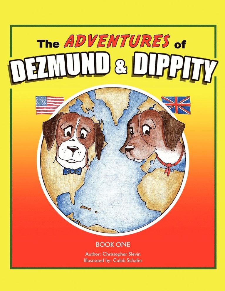 The Adventures of Dezmund & Dippity 1