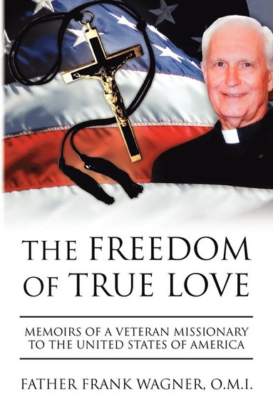 bokomslag Freedom of True Love