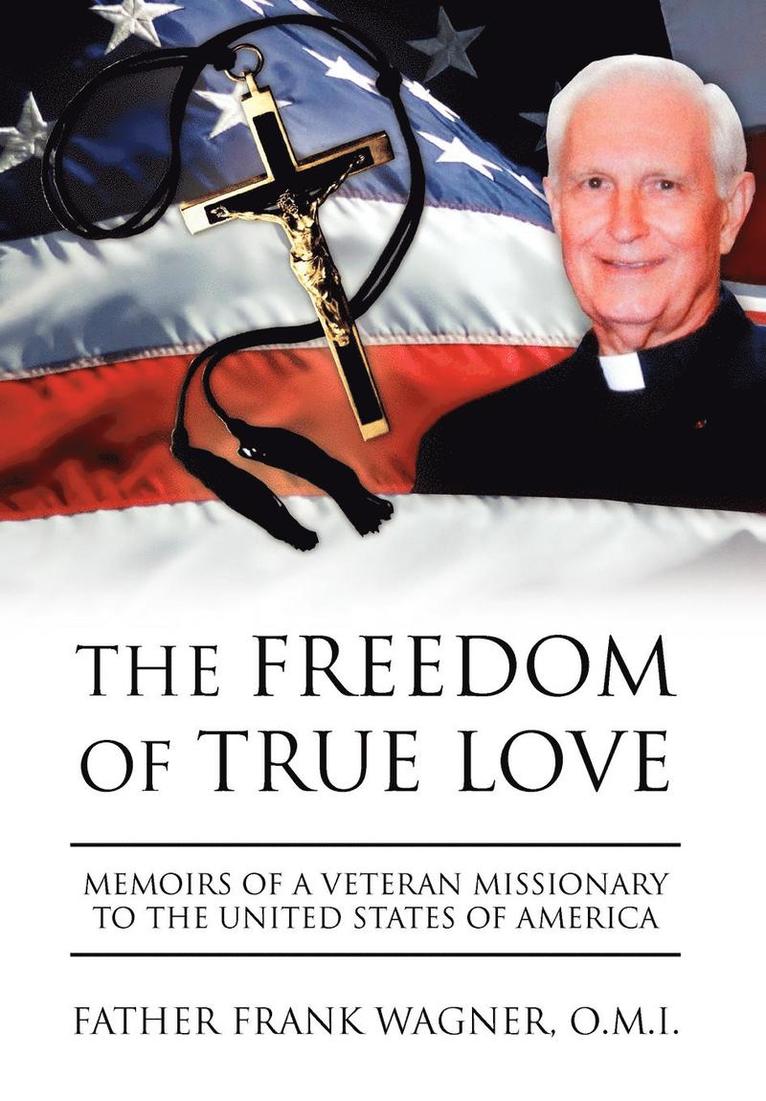 Freedom of True Love
