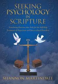 bokomslag Seeking Psychology in Scripture