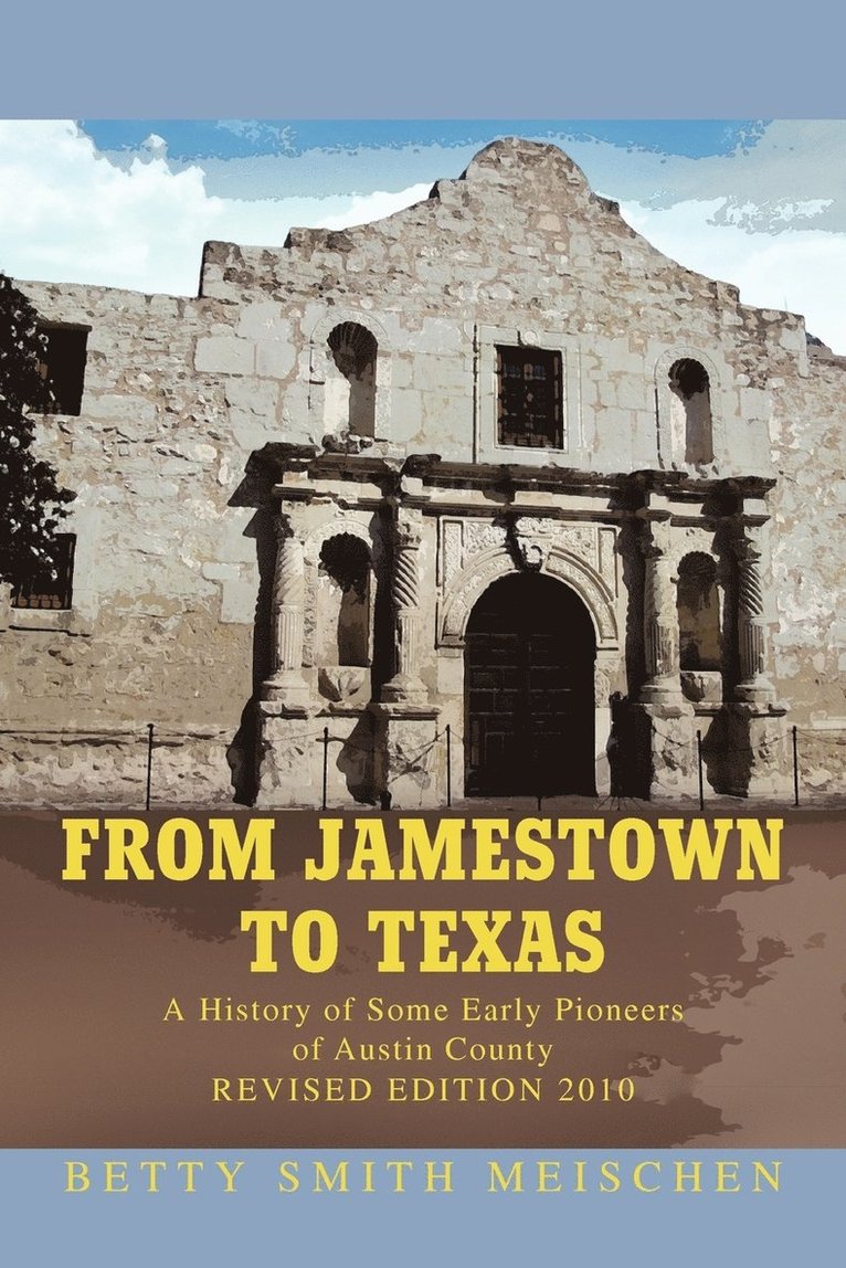 From Jamestown to Texas 1