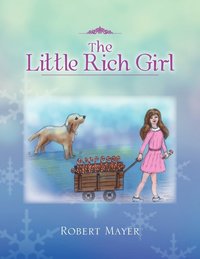 bokomslag The Little Rich Girl