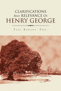bokomslag Clarifications and Relevance of Henry George