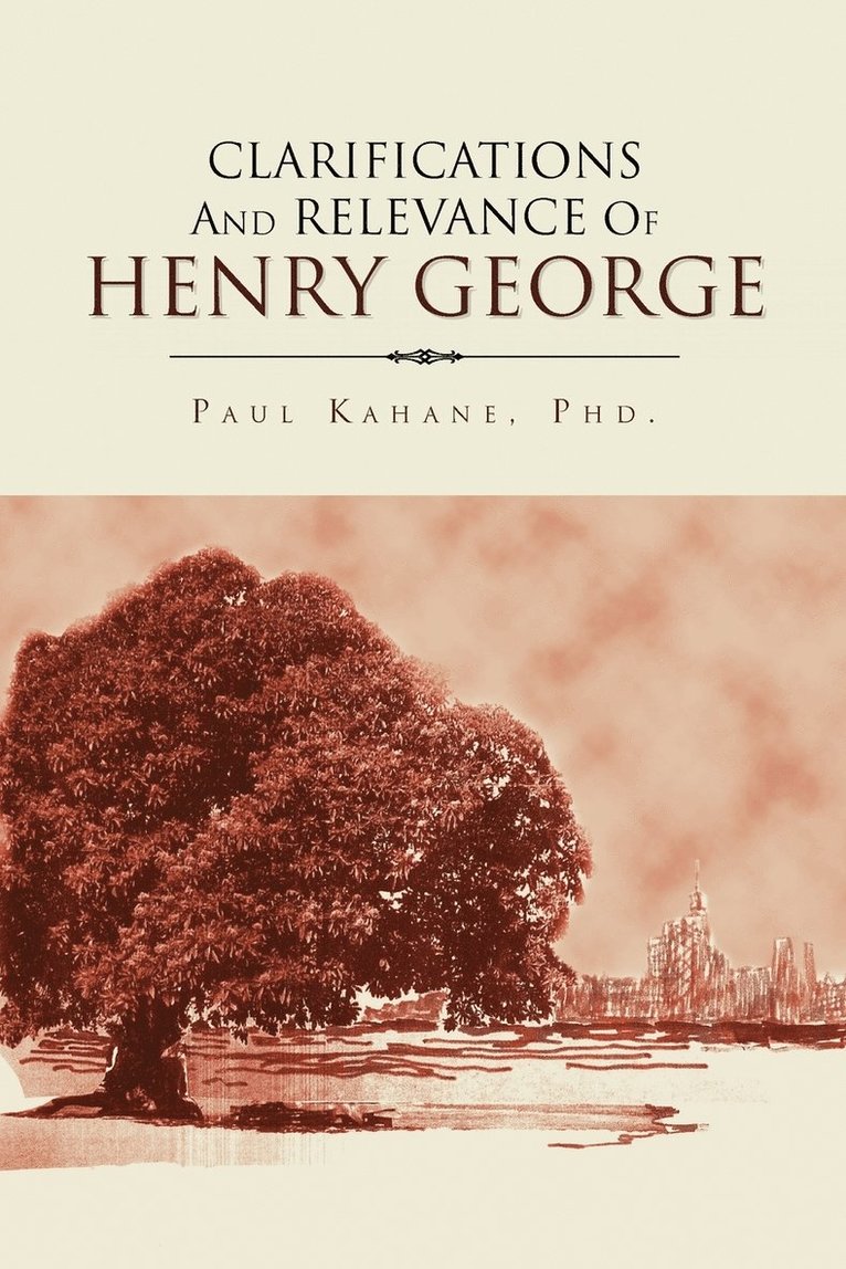 Clarifications and Relevance of Henry George 1