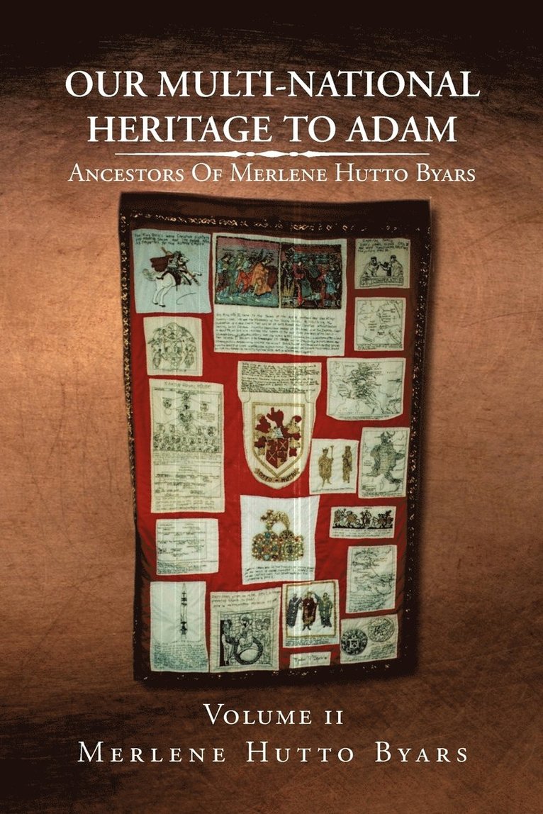 Our Multi-National Heritage to Adam