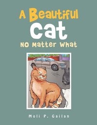 bokomslag Beautiful Cat No Matter What