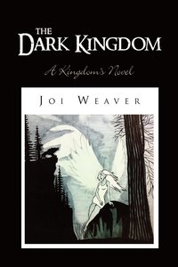 bokomslag The Dark Kingdom