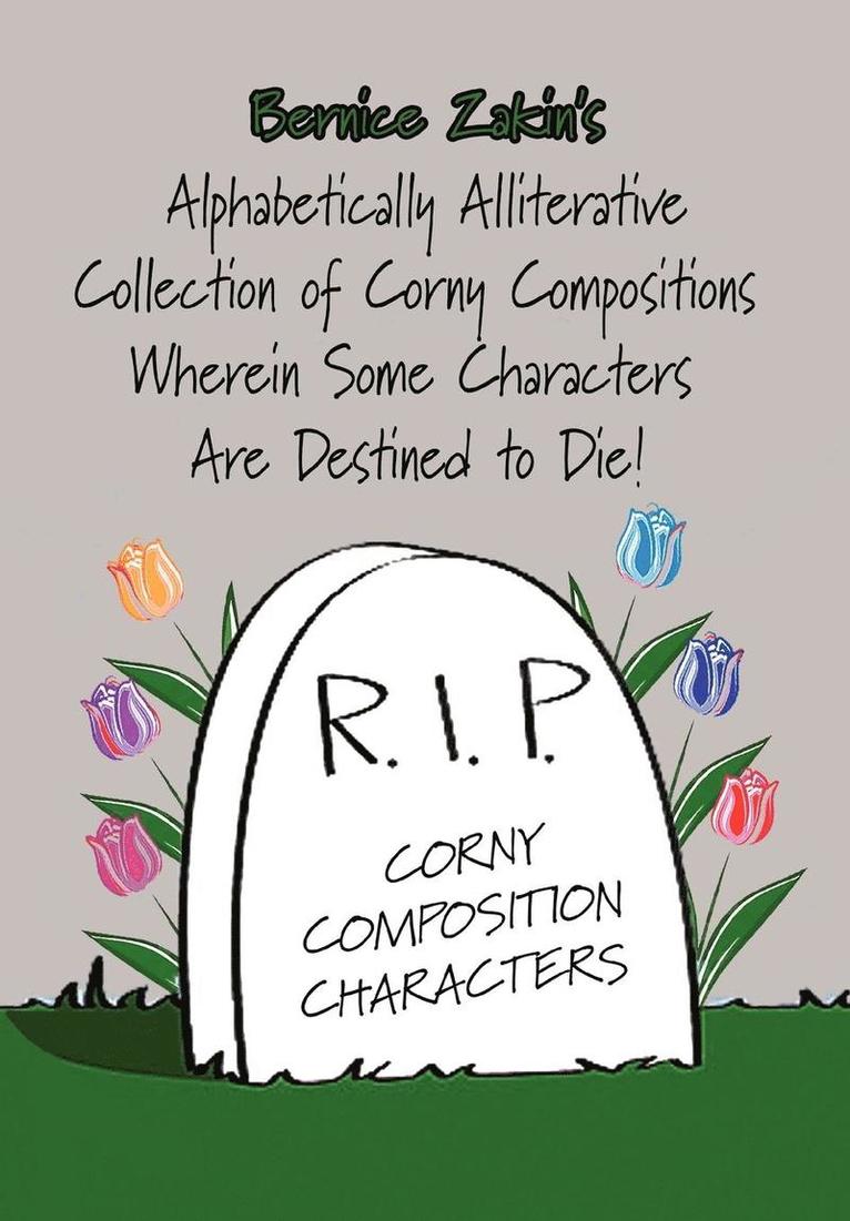 Alphabetically Alliterative Collection of Corny Compositions