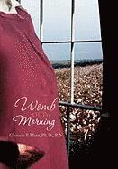 Womb of the Morning 1