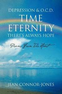 bokomslag Depression & O.C.D. Time Eternity There's Always Hope